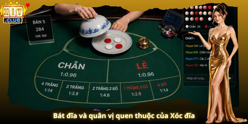 Bát đĩa và quân vị quen thuộc của Xóc đĩa