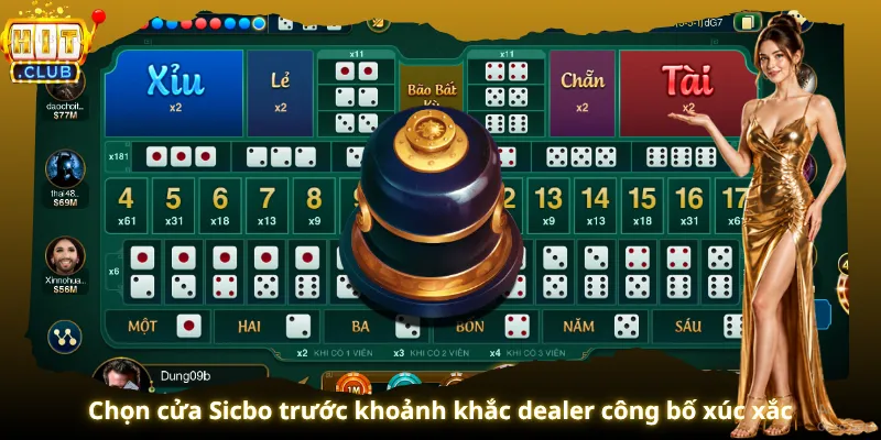 Chọn cửa Sicbo trước khoảnh khắc dealer công bố xúc xắc